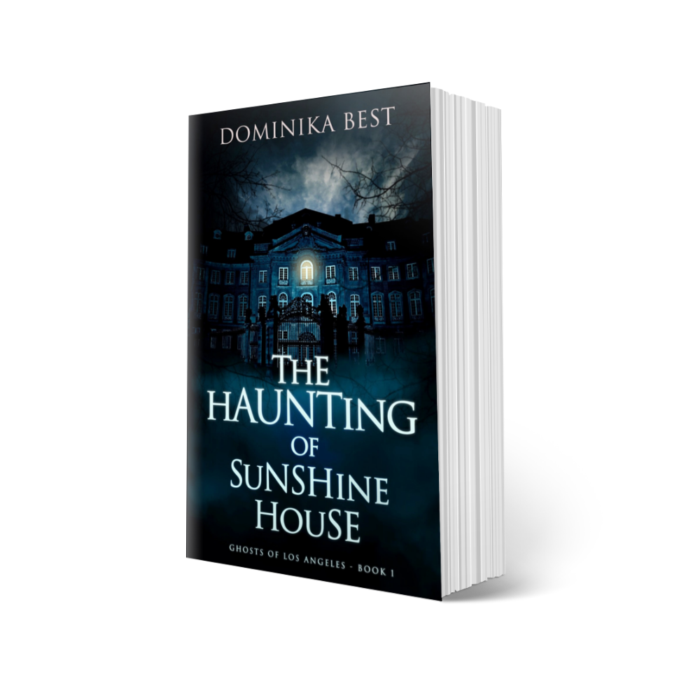 The Haunting of Sunshine House - Book 1, Ghosts of Los Angeles Series