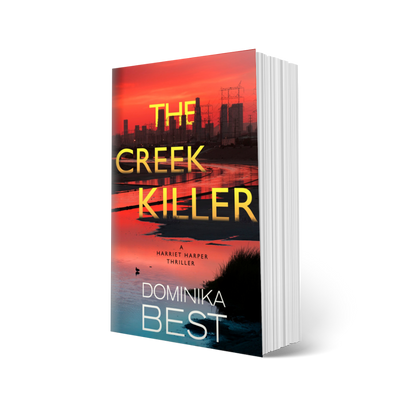 The Creek Killer - Book 1, The Harriet Harper Series