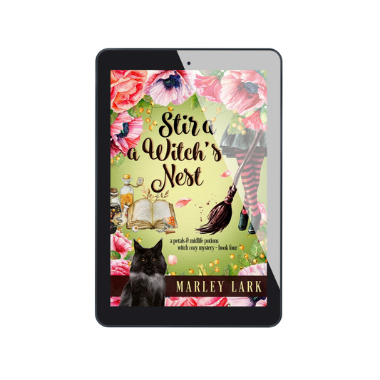 Stir a Witch's Nest : Petals & Midlife Potions Cozy PWF mystery - Book #4 [PREORDER]